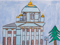 Cathedral of the Sign, Mitroshenko Anastasiya : Children's Art Festival Our Kursk: CHILDREN DRAW THE CHURCH